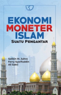 Image of Ekonomi Moneter Islam Suatu Pengantar