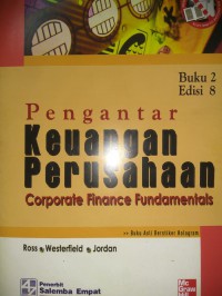 Image of Pengantar keuangan perusahaan Buku 2 Edisi 8