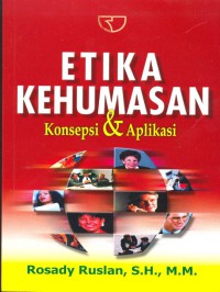 Image of Etika kehumasan : konsep & aplikasi