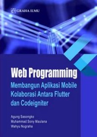 Image of Web Programing membangun aplikasi mobile kolaborasi antara flutter dan codeigniter