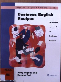 Image of Business english recipes : a creative approach to business english