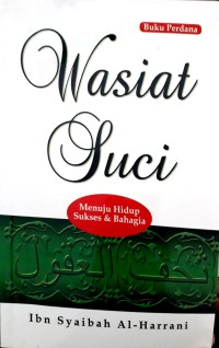 Image of Wasiat Suci Menuju Hidup Sukses & Bahagia