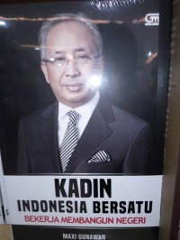 Image of Kadin indonesia: bekerja membangun negeri