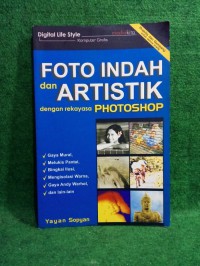 Image of Foto indah dan artistik: dengan rekayasa photoshop