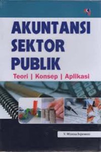 Image of Akuntansi Sektor Publik Teori, Konsep dan Aplikasi