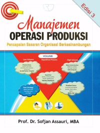 Image of Manajemen operasi produksi : pencapaian sasaran organisasi berkesinambungan edisi  3