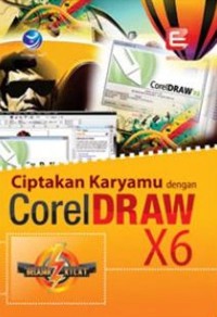 Image of Ciptakan karyamu dengan corel draw x6