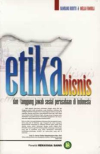 Image of Etika bisnis dan tanggung jawab sosial perusahaan di Indonesia