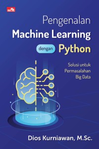 Image of Pengenalan machine learning dengan python suliso untuk permasalahan big data