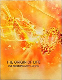 Image of The origin of life : five questions worth asking