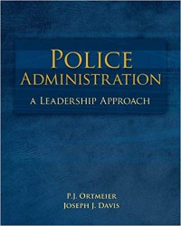 Image of Police administration a leadership approach