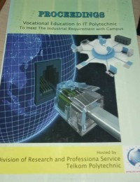 Image of Proceedings : vocational education in IT polytechnic : to meet the industrial requirement with campus
