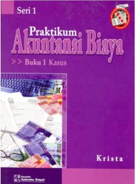 Image of Praktikum akuntansi biaya buku 1 kasus