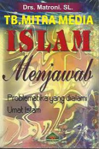 Image of Islam menjawab (problematika yang dialami umat islam)