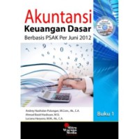 Image of Akuntansi keuangan dasar berbasis PSAK per juni 2012 buku 1
