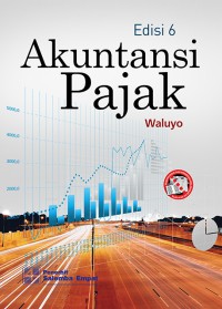 Image of Akuntansi Pajak Edisi 6
