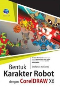 Image of Buku bentuk karakter robot dengan corelDRAW X6