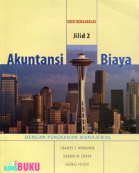 Image of Akuntansi biaya dengan penekanan manajerial; jilid 2