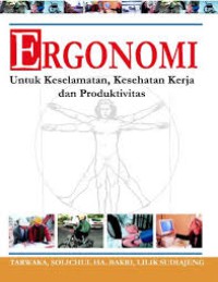 Image of Ergonomi untuk keselamatan, kesehatan kerja dan produktivitas