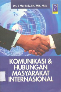 Image of Komunikasi & hubungan masyarakat internasional