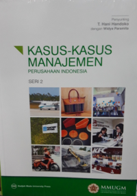 Image of Kasus-kasus manajemen perusahaan indonesia