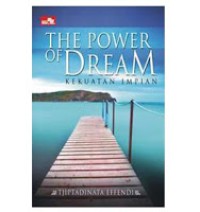 Image of The power of dream: kekuatan impian