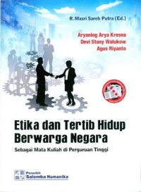 Image of Etika dan tertib hidup berwarga negara