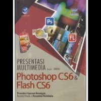 Image of Presentasi multimedia dengan adobe photoshop cs6 & flash cs6