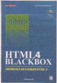 Image of HTML 4 blackbox: membuka keajaiban HTML 4