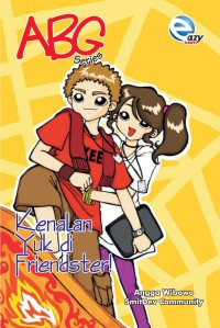 Image of ABG series: kenalan yuk di friendster!