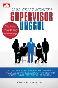 Image of Cara cepat menjadi supervisor unggul