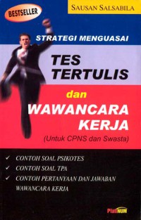 Image of Strategi menguasai tes tertulis dan wawancara kerja