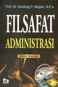 Image of Filsafat administrasi edisi revisi