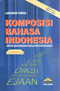 Image of Komposisi bahasa indonesia untuk mahasiswa nonjurusan bahasa