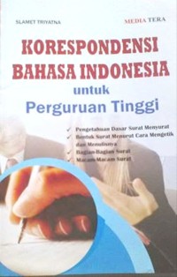 Image of Korespondensi bahasa indonesia untuk perguruan tinggi