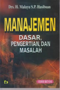 Image of Manajemen dasar, pengertian, dan masalah