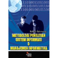 Image of Metotologi penelitian sistem informasi dan manajemen informatika