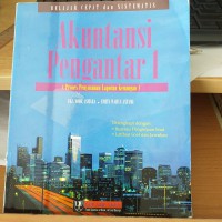 Image of Belajar cepat dan sistematis akuntansi pengantar 1 (proses penyusunan laporan keuangan)