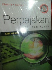 Image of Perpajakan : teori dan aplikasi Edisi 8 Buku 1