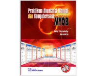 Image of Praktikum akuntansi manual dan komputerisasi dengan MYOB