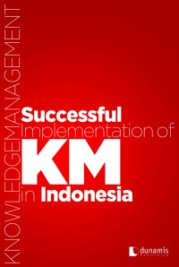 Image of Successful implementation of KM in Indonesia