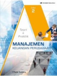 Image of Teori dan praktik manajemen keuangan perusahaan