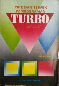 Image of Trik dan teknik pemrograman TURBO BASIC