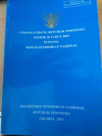 Image of Undang-Undang republik indonesia nomor 20 Tahun 2003 tentang sistem pendidikan nasional
