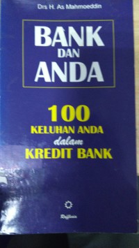 Image of 100 keluhan anda dalam kredit bank