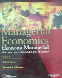 Image of Managerial Economics - Ekonomi Manajerial buku 1