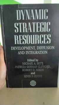 Image of Dynamic strategic resources development, diffusion and integration