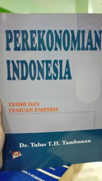 Image of Perekonomian indonesia: teori dan temuan empiris