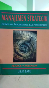 Image of Manajemen strategik: formulasi implementasi dan pengendalian