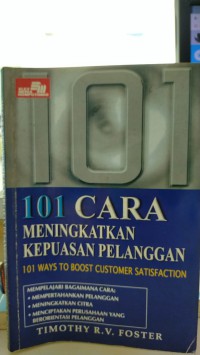 Image of 101 cara meningkatkan kepuasan pelanggan